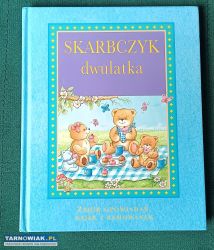 Skarbczyk dwulatka zbiór opowiadań bajek rymowanek - Obrazek 1