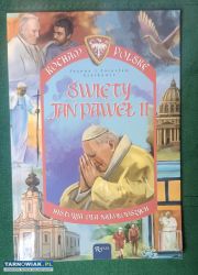 Kocham Polskę św. Jan Paweł II Historia dla najmło - Obrazek 1