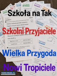 Szkoła na Tak, Wielka Przygoda - Obrazek 1